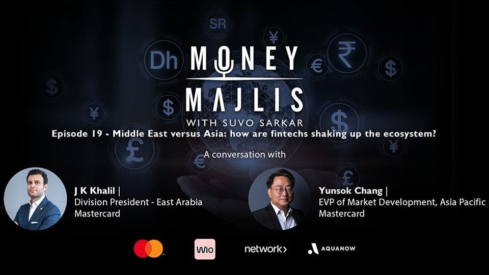 Ep 19: Fintech in the Middle East and Asia - cover art with portraits of J K Khalil and Yunsok Chang of Mastercard beneath the Money Majlis logo