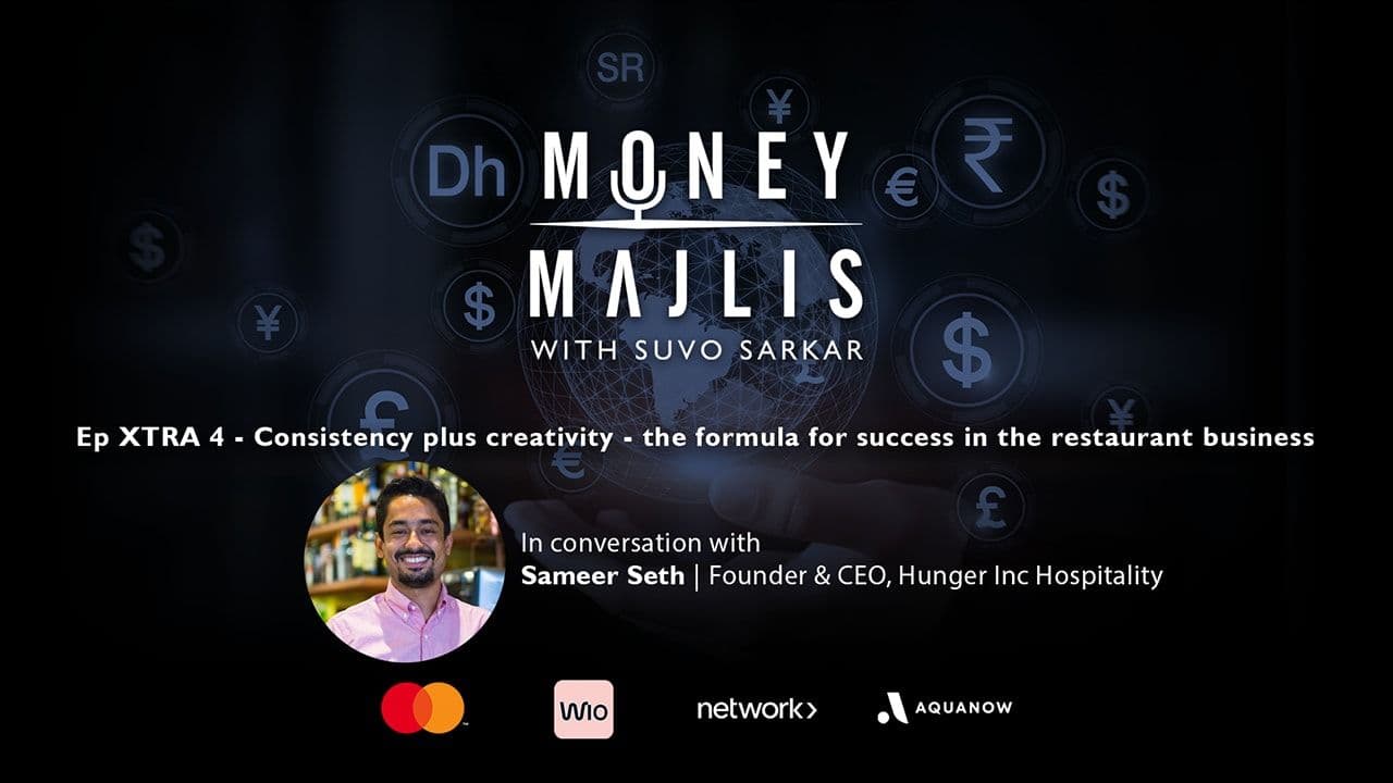 XTRA 4: Creativity and Consistency in Restaurants - cover art with a portrait of Sameer Seth of Hunger Inc beneath the Money Majlis logo