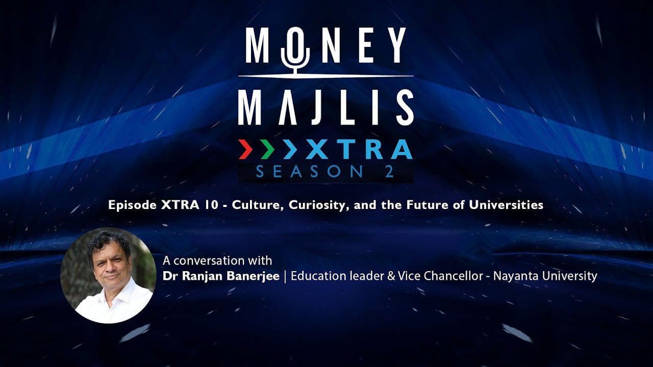 XTRA 10: Reimagining the Future of Universities - Season 2 cover art with a portrait of Dr Ranjan Banerjee of Nayanta University