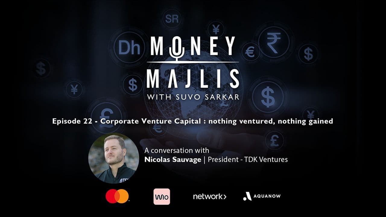 Ep 22: Corporate Venture Capital - cover art with a portrait of Nicolas Sauvage of TDK Ventures beneath the Money Majlis logo
