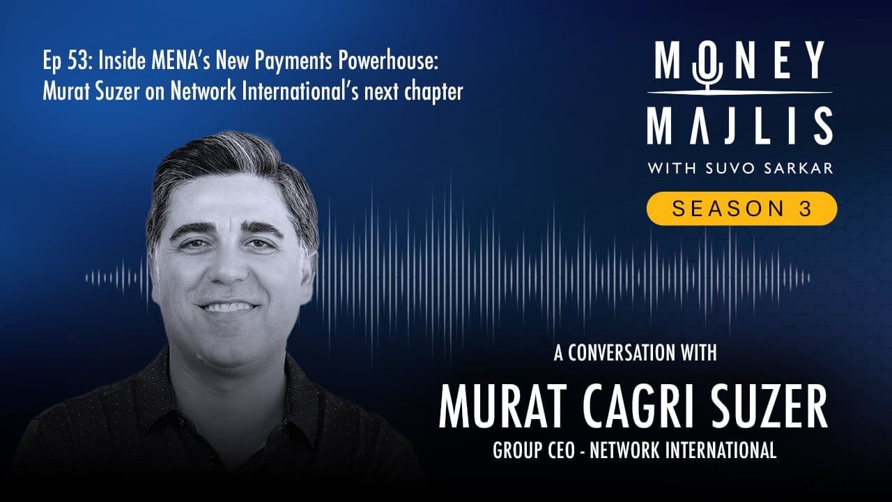 Ep 53: Building a Payments Powerhouse - Season 3 cover art, a black and white photograph of Murat Suzer of Network International