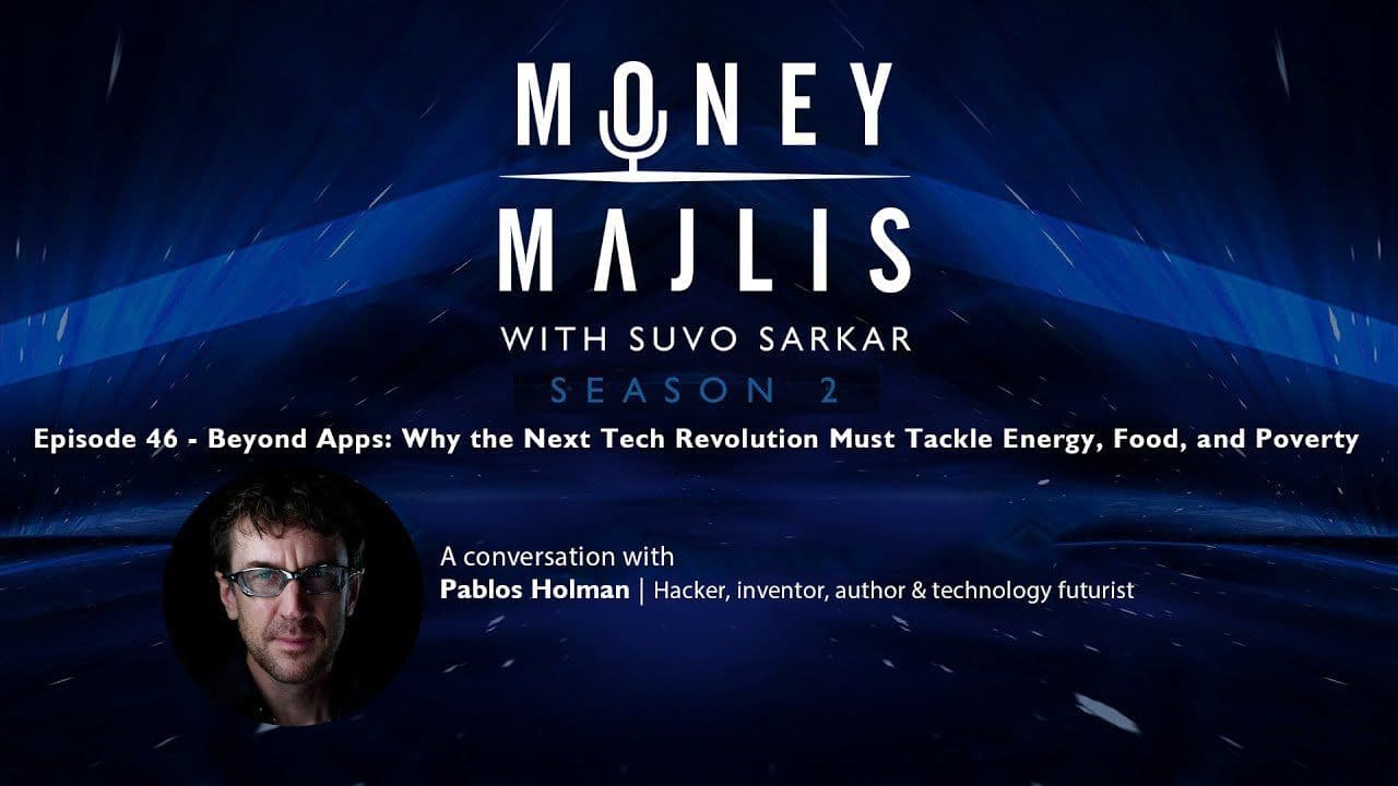 Ep 46: Technology for Energy, Food and Poverty - Season 2 cover art with a portrait of Pablos Holman
