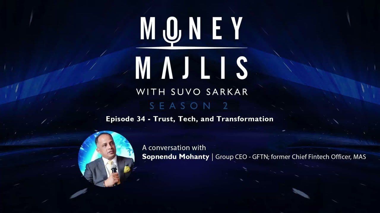 Ep 34: Singapore’s Fintech Revolution - Season 2 cover art with a portrait of Sopnendu Mohanty