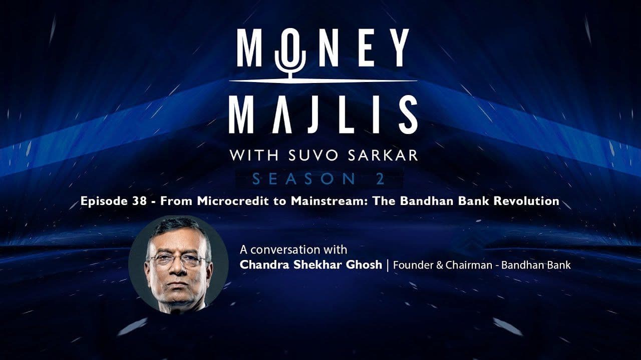 Ep 38: The Bandhan Bank Story - Season 2 cover art with a portrait of Chandra Shekhar Ghosh of Bandhan Group